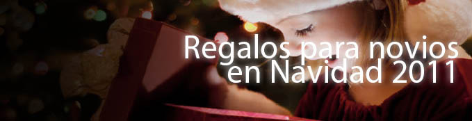 regalos novios navidad 2012